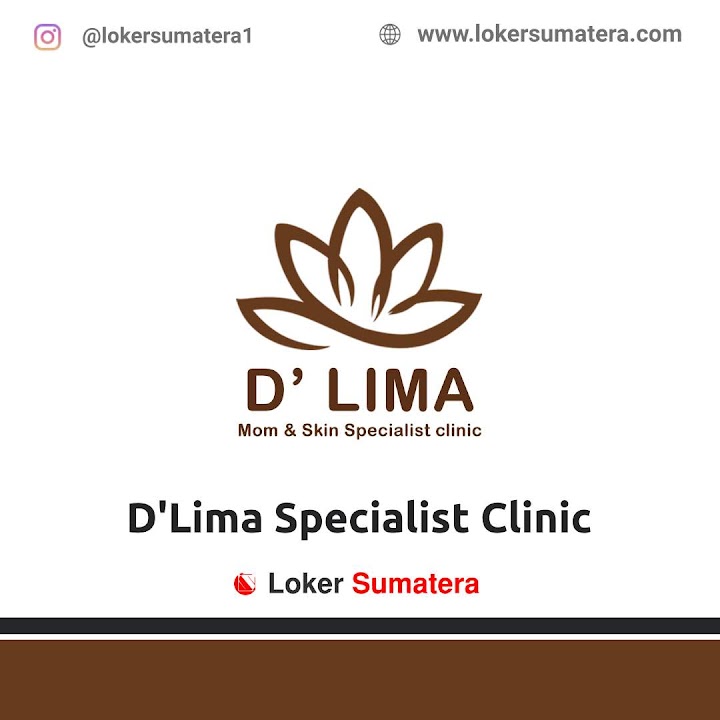 Loker Pekanbaru | Lowongan Kerja Pekanbaru, D'lima Specialist Clinic sebagai Asisten Apoteker. Deadline 8 Januari 2022 Loker Pekanbaru | Lowongan Kerja Pekanbaru, D'lima Specialist Clinic sebagai Asisten Apoteker. Deadline 8 Januari 2022