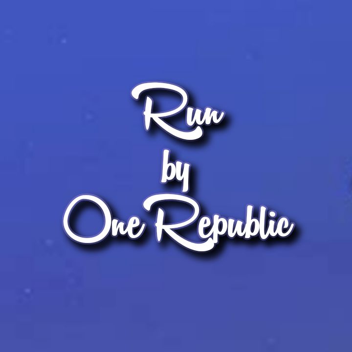 OneRepublic's Music: RUN (Single-Track) - Chorus Song: Yeah I learned my lesson, count my blessings Look to the rising sun and run run run.. - AAC/MP3 Download