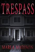 TRESPASS