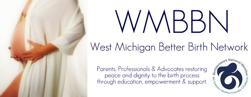 WMBBN ~       West Michigan Better Birth Network