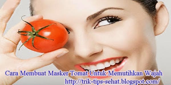 Masker Tomat Madu