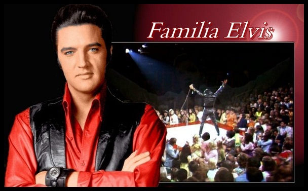 Elvis Presley - Familia Elvis
