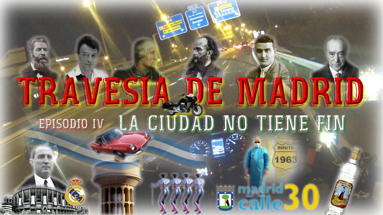 TRAVESÍA DE MADRID. Episodio IV