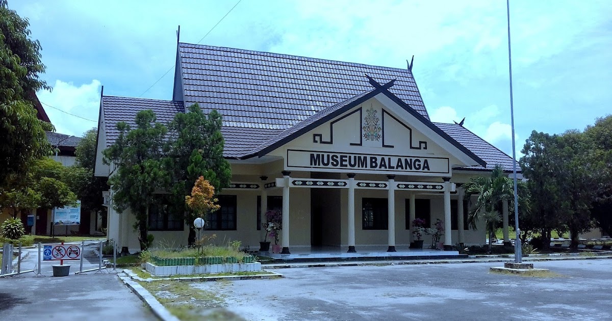 Museum Balanga Provinsi Kalimantan Tengah | Sangkay City