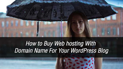 How to Buy Web hosting With Domain Name For Your WordPress Blog : eAskme