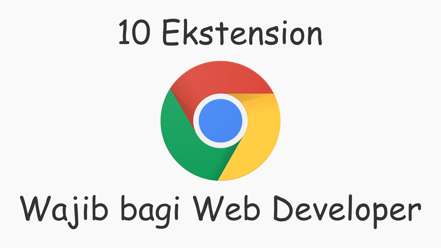 11 Chrome Extensions Wajib untuk  Developer WeBaik