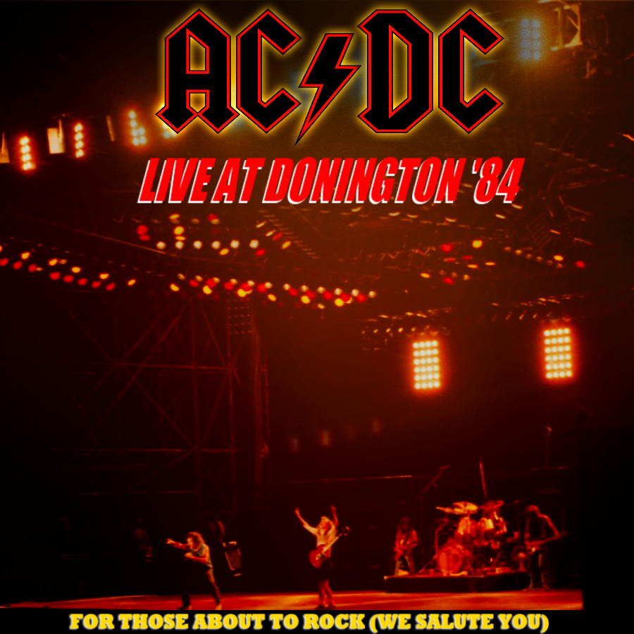 FRESH & ALIVE! - En Vivo Y En Directo.: AC/DC-Live at Donington Park ...