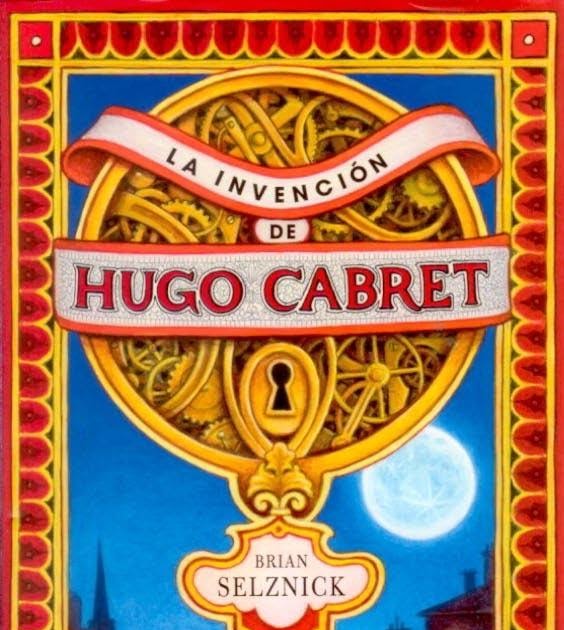 Lean Lirones La Invención De Hugo Cabret