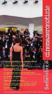CinemaZeroNotizie 2016-08 - Settembre 2016 | TRUE PDF | Mensile | Cinema | Tempo Libero
Mensile di cultura cinematografica.