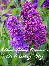 Where Lilacs Bloom... The Wedding Blog