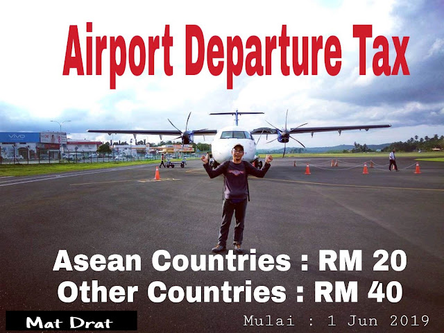 Airport Departure Tax 2019 Malaysia Cukai Levi Perlepasan