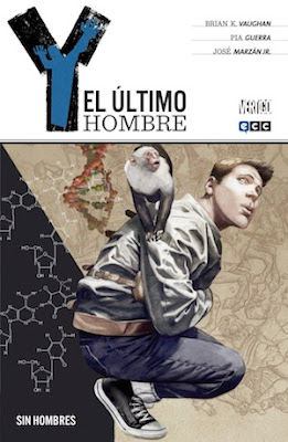 Y, el último hombre de Brian k. Vaughan y Pia Guerra, edita Planeta deAgostini