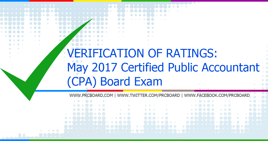 VERIFICATION OF RATINGS May 2017 CPA Board Exam Results
