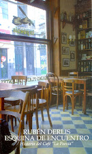 Esquina de Encuentro (Historia del café "La Poesía")