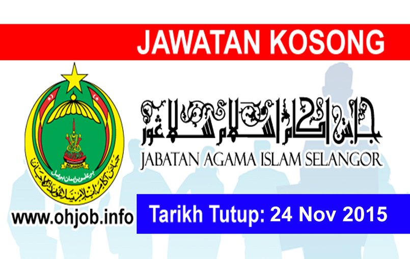Kerja Kosong Jabatan Agama Islam Selangor (JAIS)  JAWATAN 