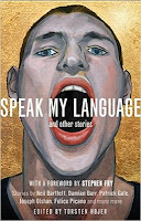 http://www.pageandblackmore.co.nz/products/957197-SpeakMyLanguageandOtherStoriesAnAnthologyofGayFiction-9781472119971