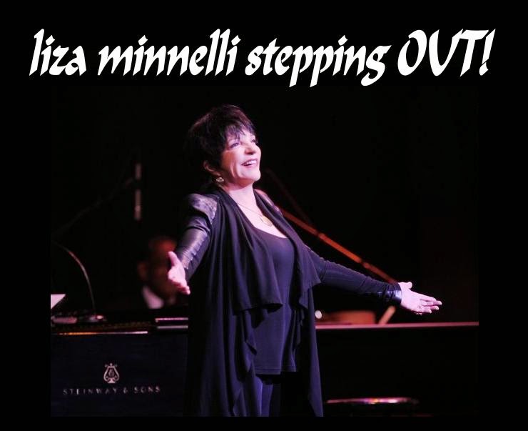 Liza Minnelli Stepping Out! 2015