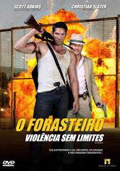 O Forasteiro: Violência Sem Limites