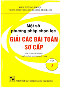 Một Số Phương Pháp Chọn Lọc Giải Các Bài Toán Sơ Cấp Tập 3 - Phan Đức Chính