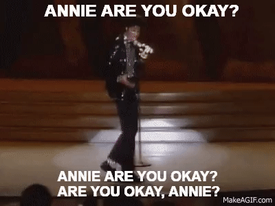 Annie Are You Ok Memes