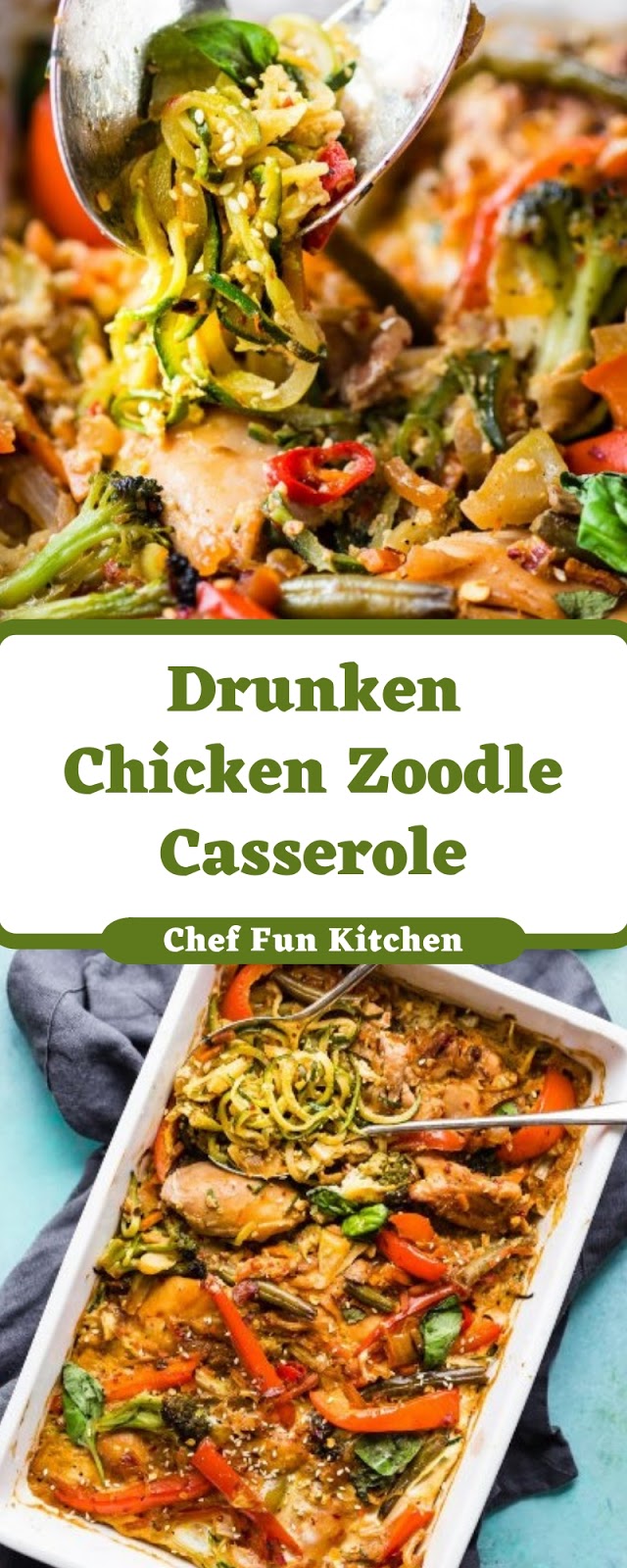 Drunken Chicken Zoodle Casserole Drunken Chicken Zoodle Casserole