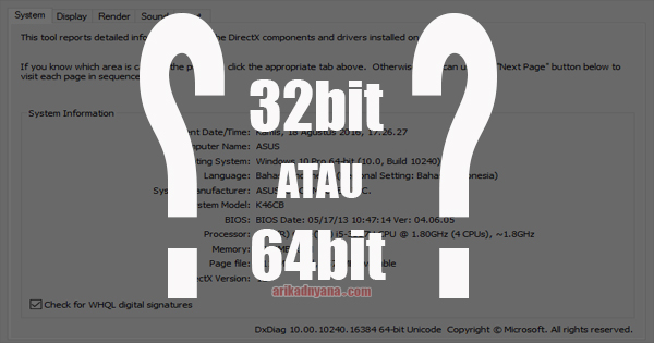 Cara Mengetahui Komputer 32bit/64bit Serta Kekurangan dan Kelebihannya