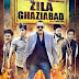 Download Zilla Ghaziabad Full Movie