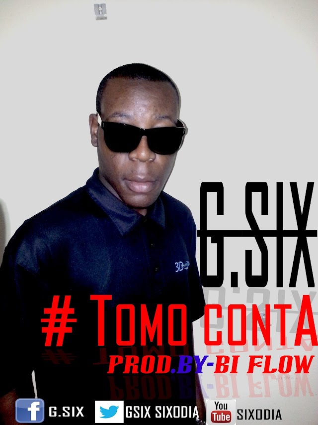 G.SIX -Ft- Tomo Conta (Prod.by Bi Flow)