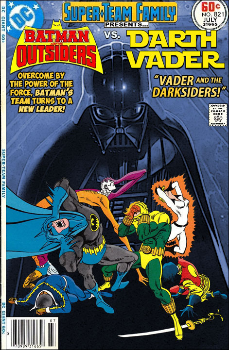 Super-Team Family: The Lost Issues!: Batman and the Outsiders Vs. Darth  Vader