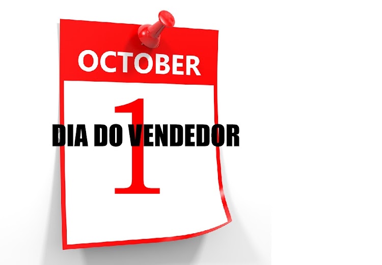 O Dia do Vendedor está chegando - 1 de Outubro