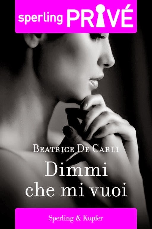 La biblioteca del libraio Trame e opinioni Dimmi che mi vuoi di