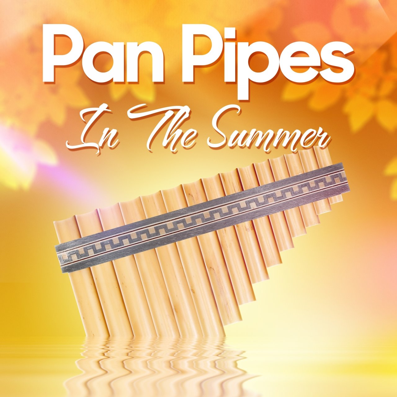[Pan Flute] Ricardo Caliente Pan Pipes In The Summer (2015) [FLAC]