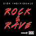 SICK INDIVIDUALS - ROCK & RAVE OUT NOW VIA ULTRA MUSIC   US TOUR KICKS OFF MID MAY!