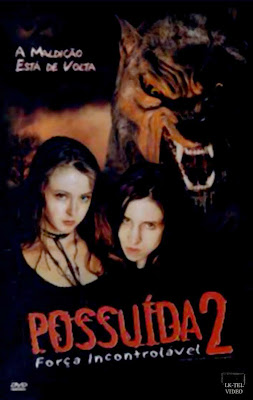 Possuídas 2: Força Incontrolável - DVDRip Dublado