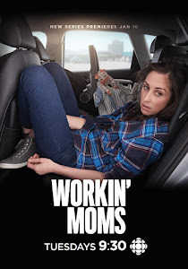 Workin' Moms Poster