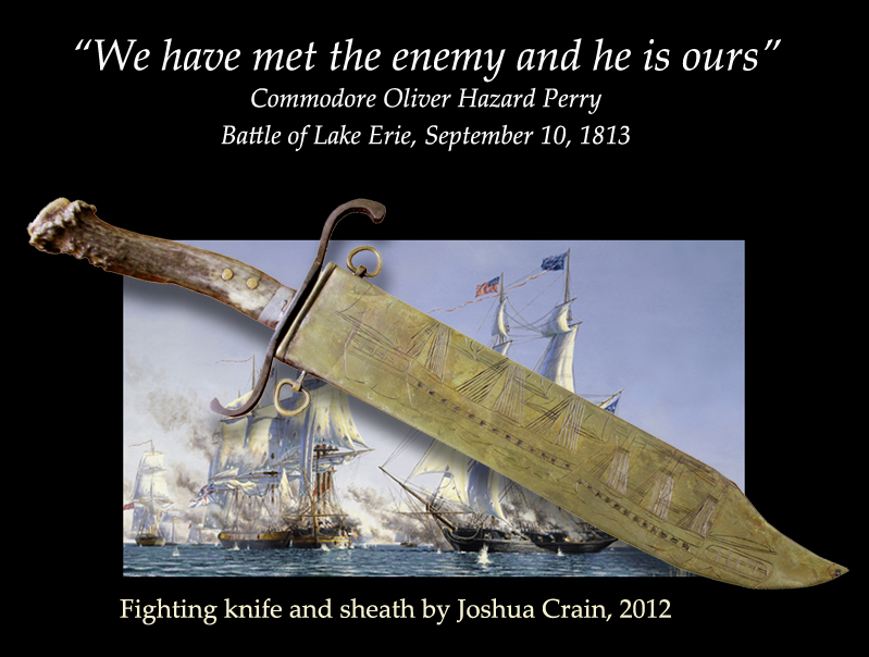 Contemporary Makers: 2013 CLA Live Auction: The Joshua Crain “Commander  Oliver Hazard” Perry Knife