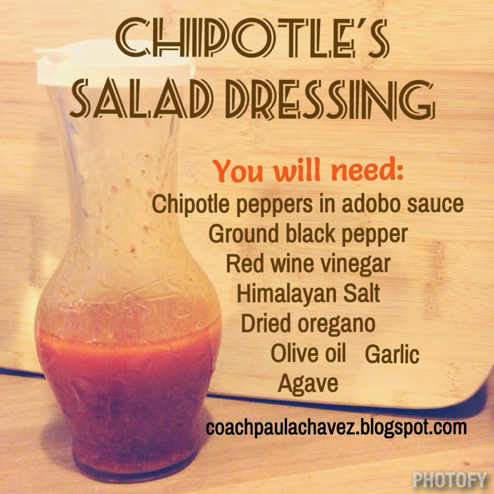 COACH PAULA CHAVEZ CHIPOTLE 'S salad dressing recipe but healthier