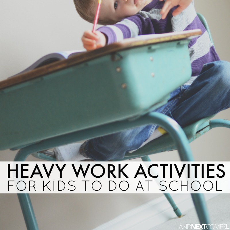 Heavy Work Activities For School And Next