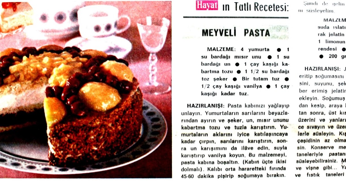 OĞUZ TOPOĞLU Hayat�ın Tatlı Reçetesi MEYVELİ PASTA.