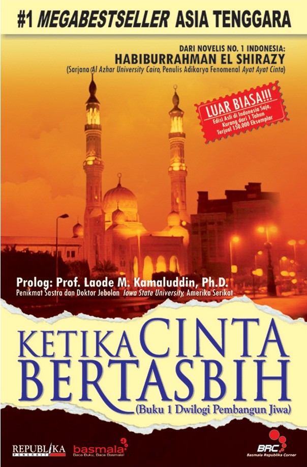 Habiburrahman El-Shirazy - Ketika Cinta Bertasbih Habiburrahman El-Shirazy - Ketika Cinta Bertasbih