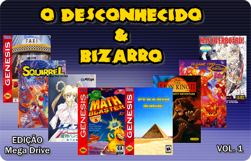 SHUGAMES !: O Desconhecido & Bizarro - Mega Drive (Vol.1)
