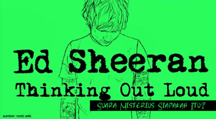 Lirik Lagu Ed Sheeran Think Out Loud Arsia Lirik Lirik Lagu Ed Sheeran Think Out Loud Arsia Lirik
