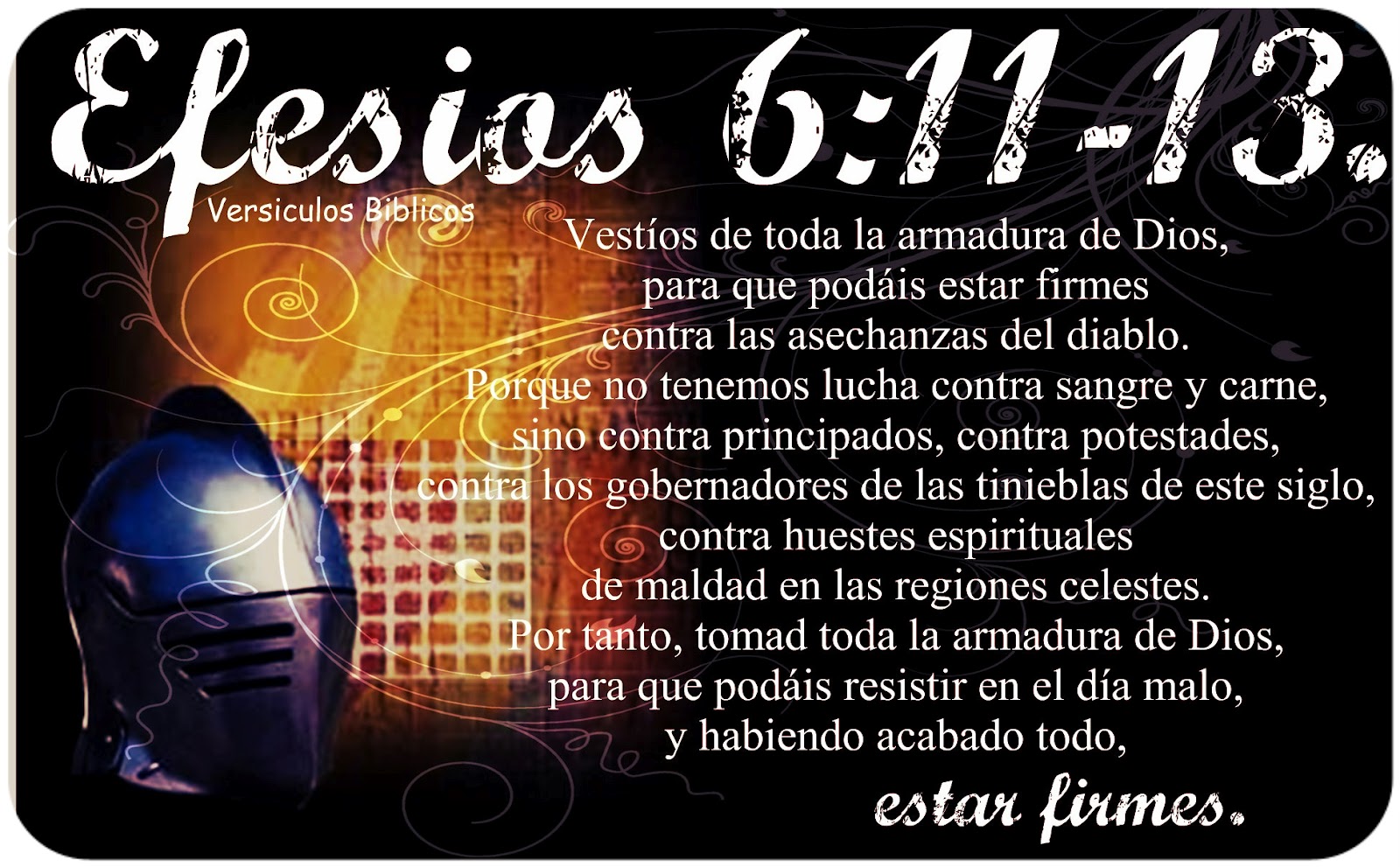 Versículos Biblicos: Efesios 6:11-13