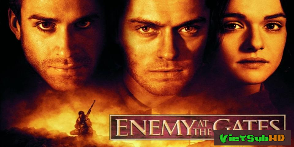 Phim Quân Thù Trước Cửa VietSub HD | Enemy At The Gates 2001