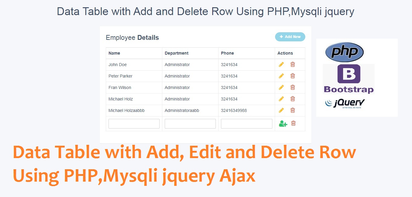 Data Table with Add, Edit and Delete Row Using PHP,Mysqli jquery ...