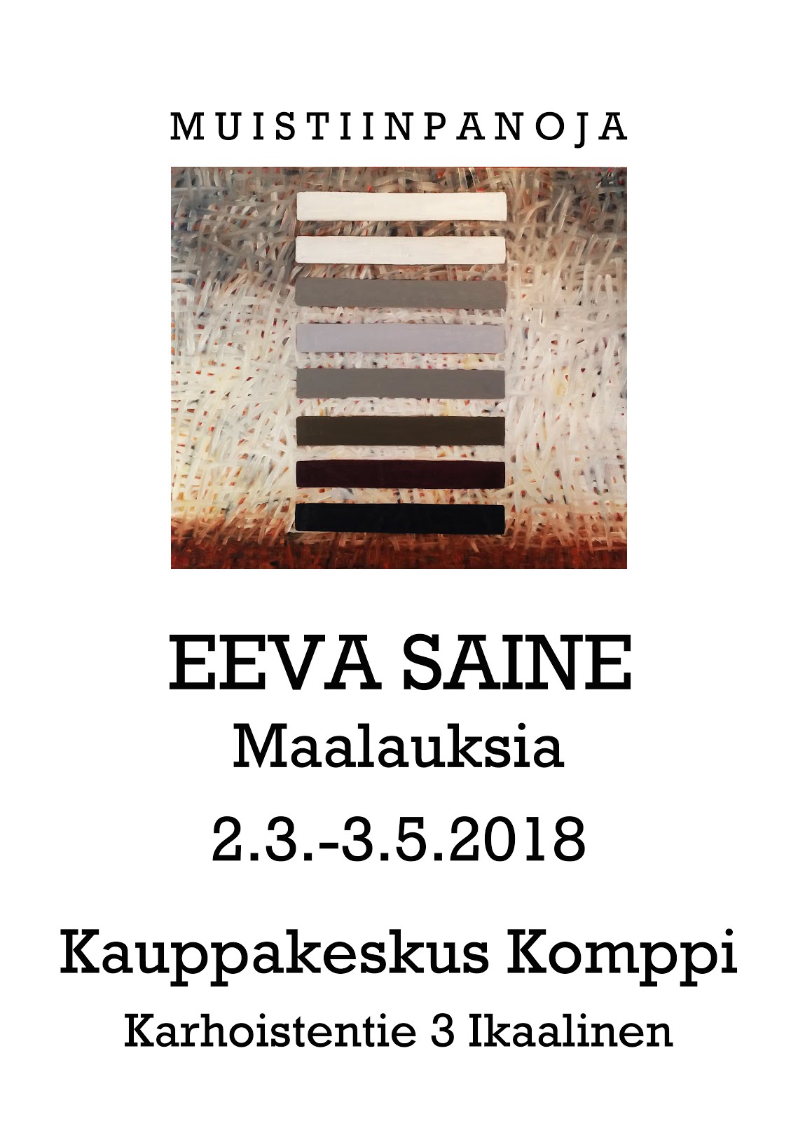 Eeva Saineen näyttely 2018