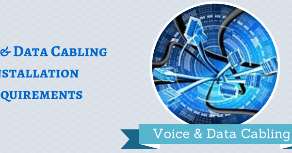WireGuys Blog: Voice and Data Cabling Installation Requirements for