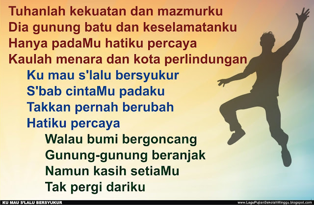 Lirik Lagu Pujian Rohani Kristen Sekolah Minggu Gereja Tuhan Yesus: Ku
