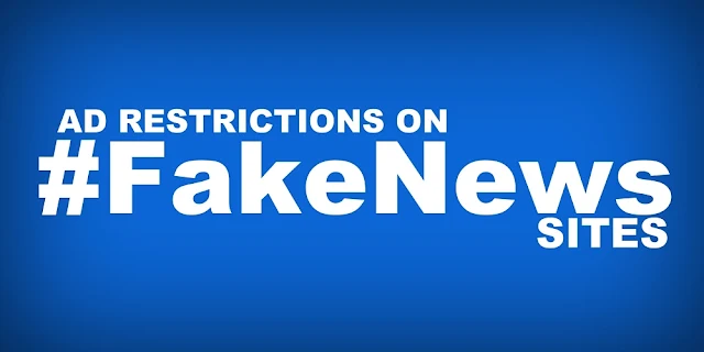 NEWS | Facebook, Google move to restrict online ads on "Fake News" sites