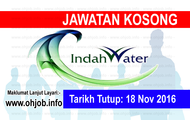 Jawatan Kosong Indah Water Konsortium Iwk 18 November 2016 Jawatan Kosong Kerajaan Swasta Terkini Malaysia 2020 2021